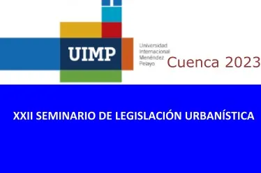 XXII Seminario de Legislación Urbanística